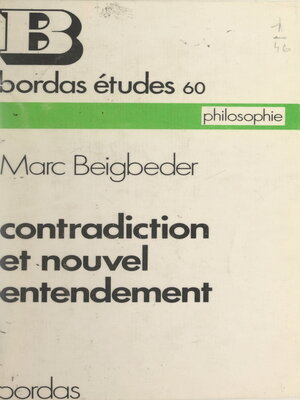 cover image of Contradiction et nouvel entendement